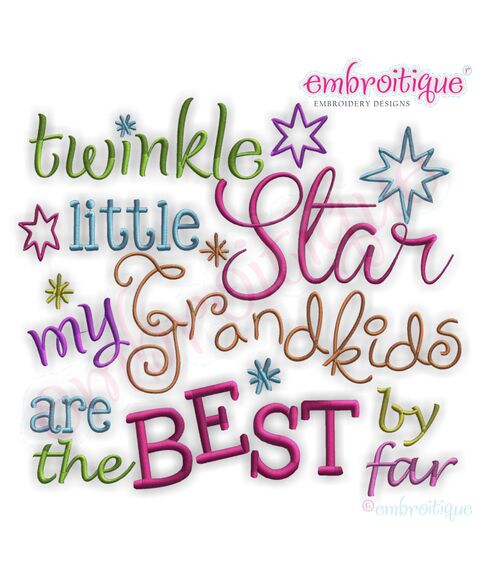 Twinkle Little Star My Grandkids are the BEST by far