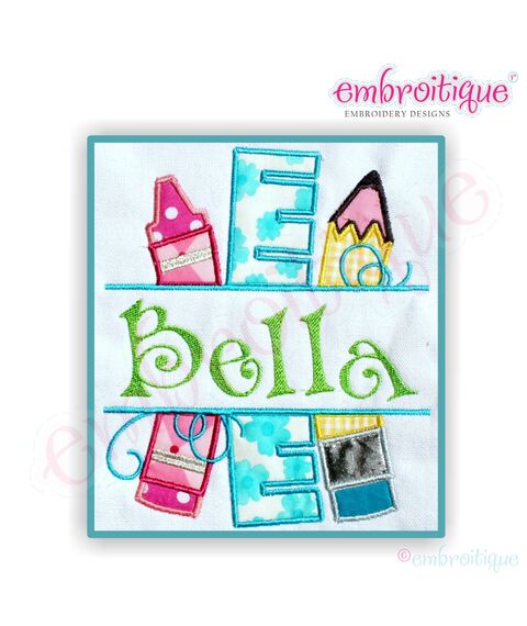 Back to School Split Name Frame Applique with Ruler, Crayon, Pencil