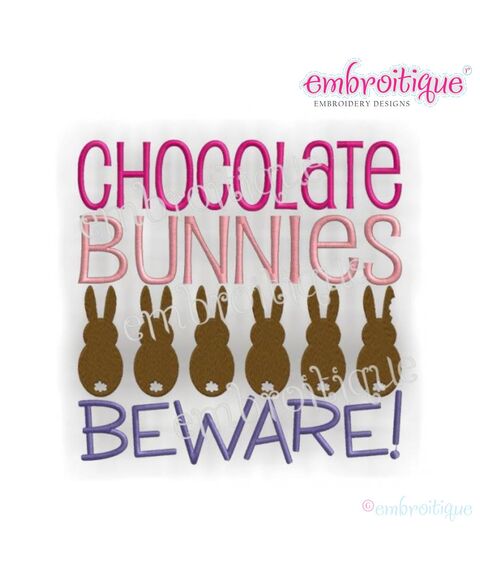 Chocolate Bunnies Beware Easter Embroidery Design