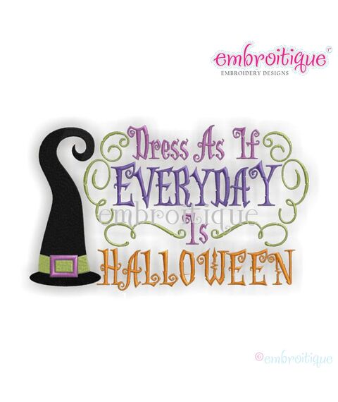 Dress as If Every Day is Halloween