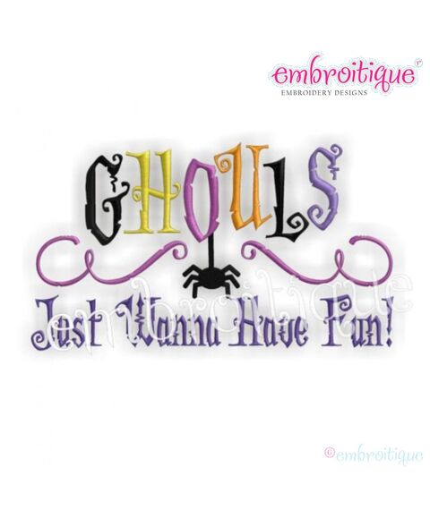 Ghouls Just Wanna Have Fun Halloween Design