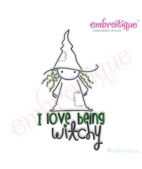 Halloween I Love Being Witchy Embroidery Design
