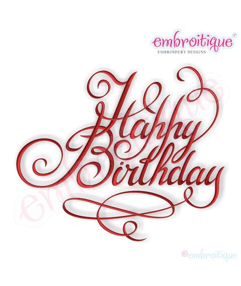 Happy Birthday Calligraphy Script Embroidery Design