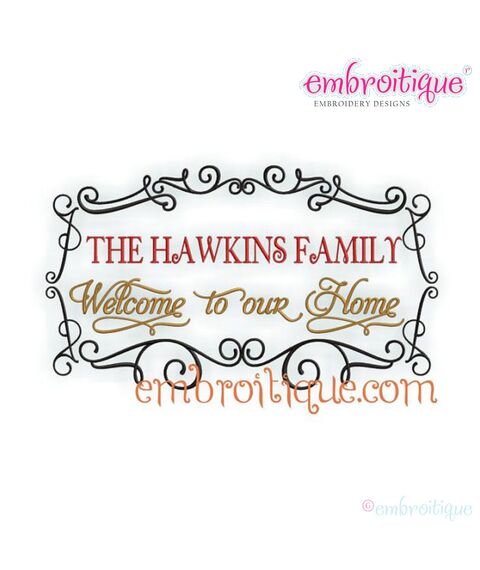 Hawkins Frame - Welcome to Our Home - 2 versions - 6 designs