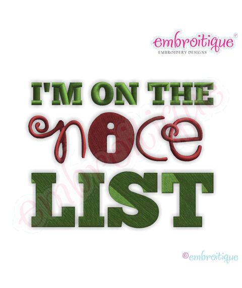 I'm on the Nice List Filled Embroidery Design