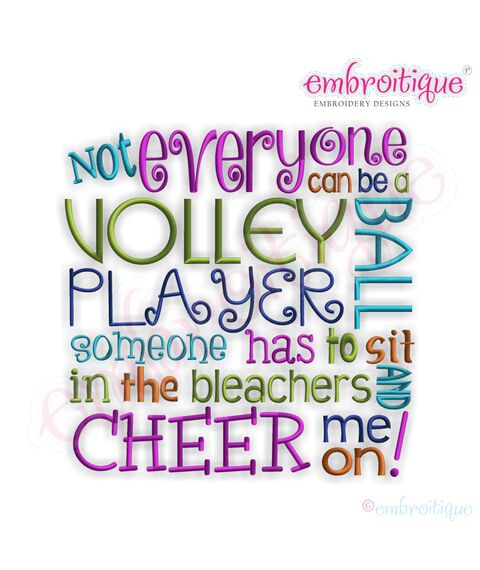 Not Everyone Can Be a Volleyball Player...