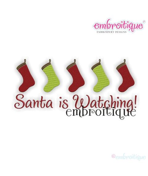 Santa is Watching Hung Stockings Christmas Design