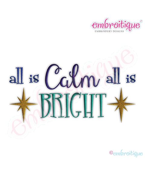 All is Calm All is Bright Embroidery Design - Large