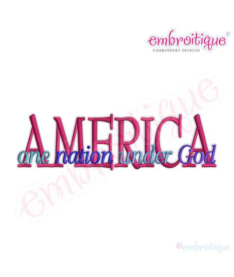 America One Nation Under God Embroidery Design