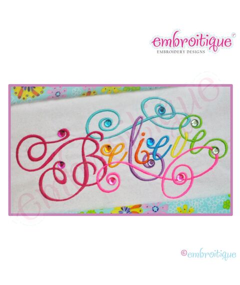 Believe Calligraphy Script Embroidery Design - Large