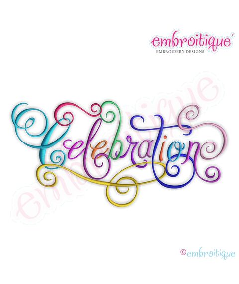 Celebration Calligraphy Script Embroidery Design - Large