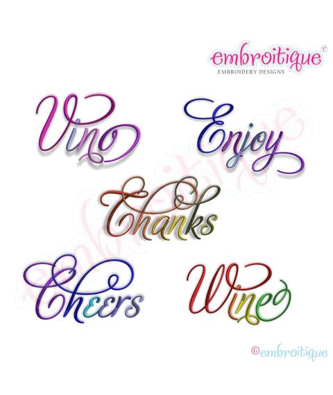 Cheers, Enjoy, Thanks, Vino & Wine Script 3 Embroidery Designs Set