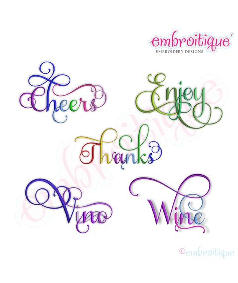 Cheers, Enjoy, Thanks, Vino & Wine Script 4 Embroidery Designs Set