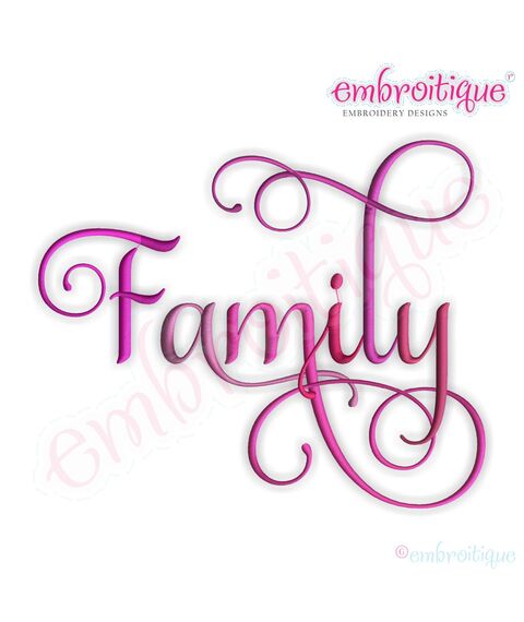Family Script 4 Embroidery Design