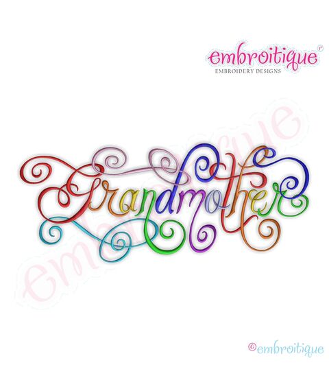 Grandmother Calligraphy Script Embroidery Design