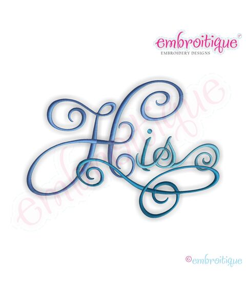 His Calligraphy Script Embroidery Design