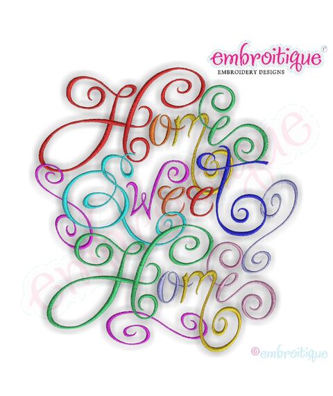 Home Sweet Home Calligraphy Script Embroidery Design - Large