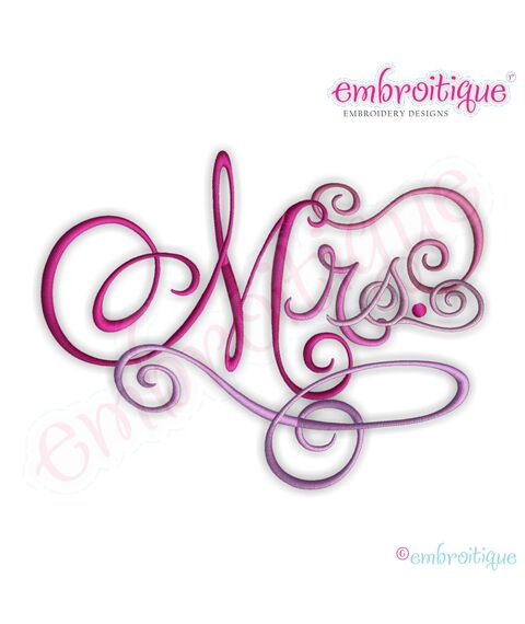 Mrs. Calligraphy Script Embroidery Design