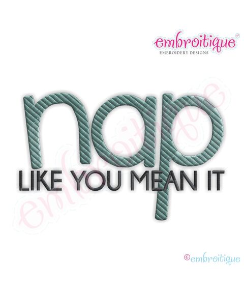 Nap Like You Mean It Embroidery Design