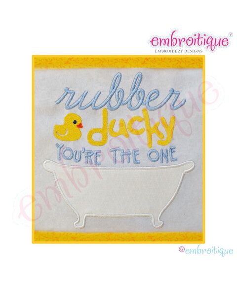 Rubber Ducky You're the One Bathtub Applique - Large