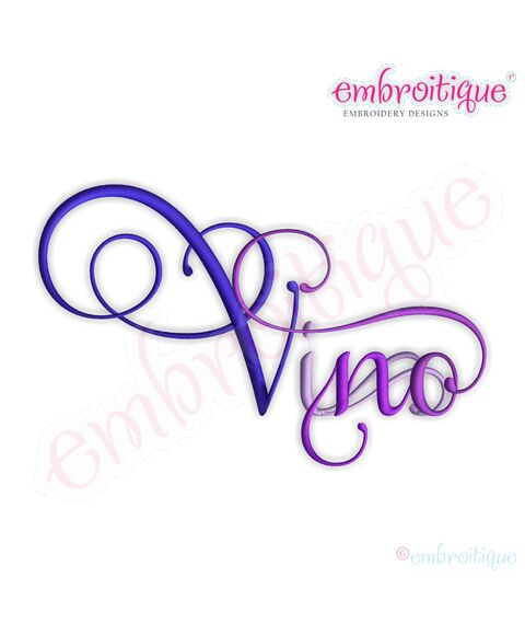 Vino Script 4 Embroidery Design