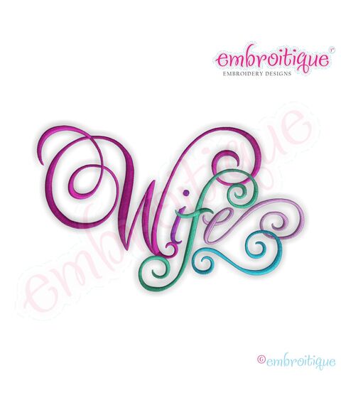 Wife Calligraphy Script Embroidery Design