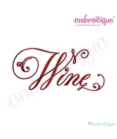 Wine Script 1 Embroidery Design