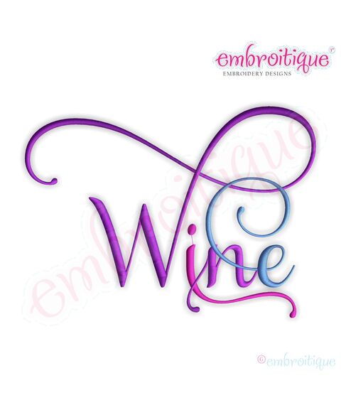 Wine Script 4 Embroidery Design