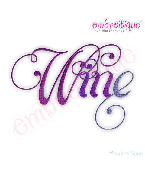 Wine Script 5 Embroidery Design