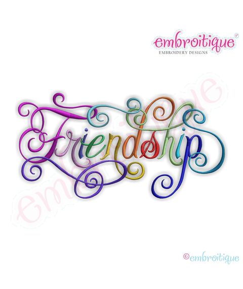 Friendship Calligraphy Script Embroidery Design - Large