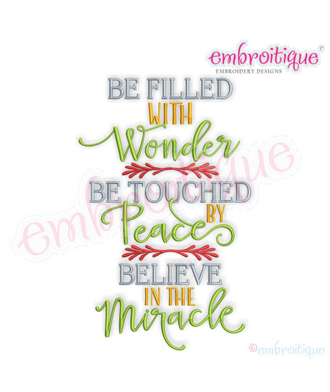 Be Filled with Wonder Touched by Peace Believe in the Magic Christmas Holiday Word Art machine Embroidery Design