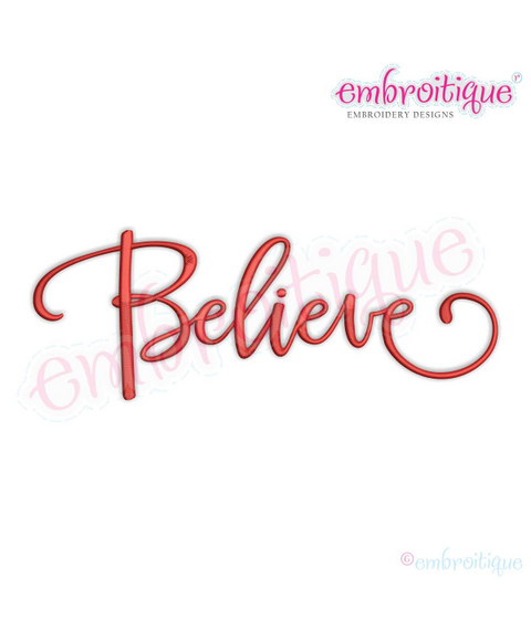 Believe Calligraphraphy Script Holiday Christmas Design for Machine Embroidery