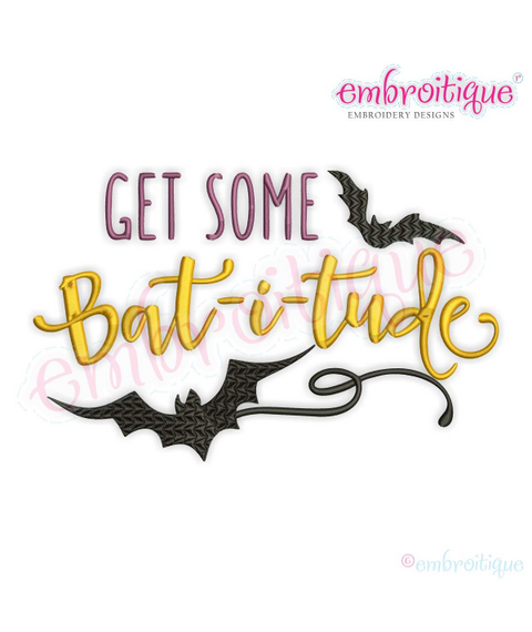 Get some Batitude - Great Halloween Embroidery Design