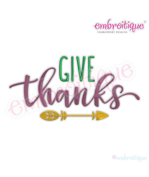 Give Thanks Script with Arrow - Beautiful Fall Thanksgiving Design for Machine Embroidery