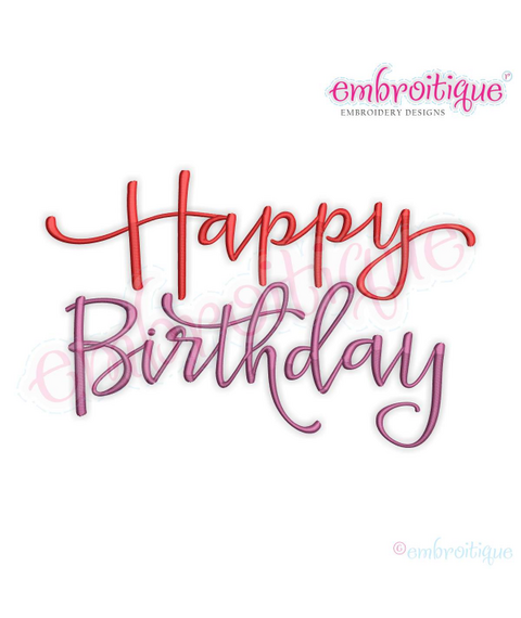 Happy Birthday Calligraphy Script Machine Embroidery Design