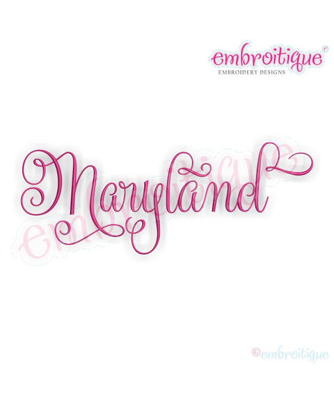 Maryland Calligraphy Fancy Script 3 USA United States Machine Embroidery Design