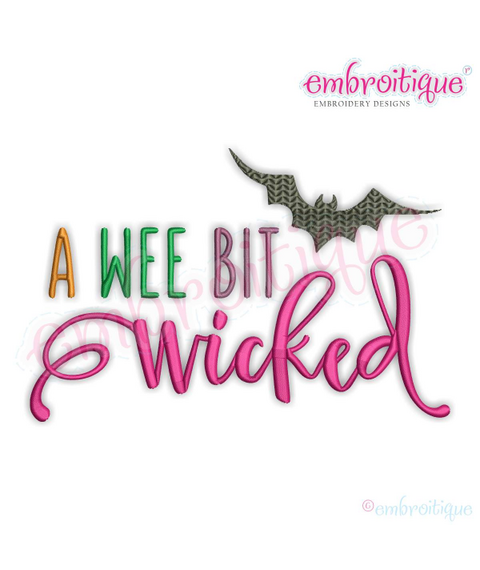 A wee bit wicked script with curly bat flourish Halloween Machine Embroidery Design