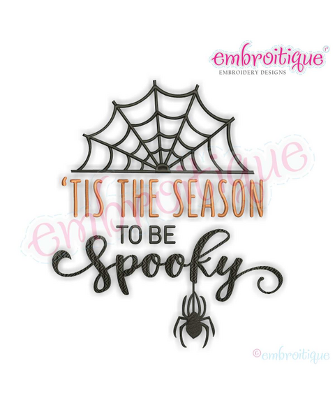 Tis the Season to be Spooky - Cute Halloween Word Art Machine embroidery design
