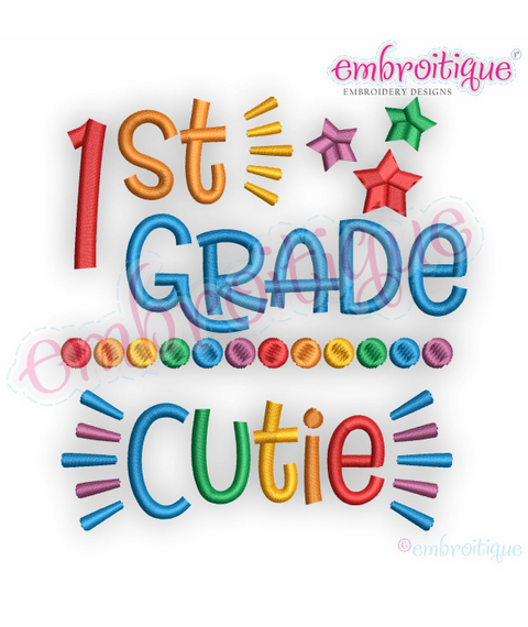 1st Grade Cutie - Back to School design for girls - Embroitique Machine Embroidery Design