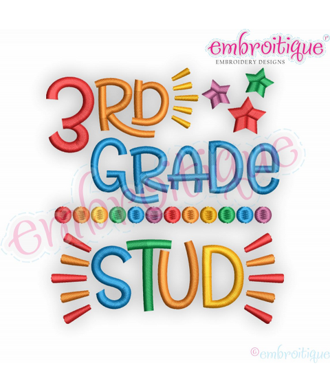 3rd Grade Stud - Back to school design for boys -  Embroitique Machine Embroidery Design