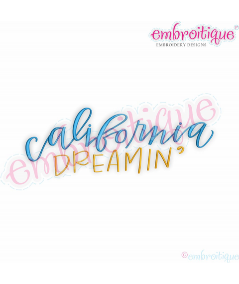 California Dreamin' - Embroitique Machine Embroidery Design