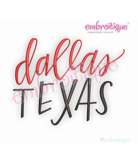 Dallas Texas - Embroitique Machine Embroidery Design