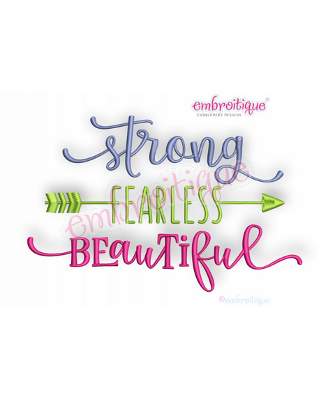 Strong Fearless Beautiful