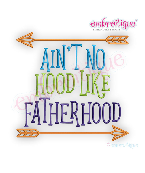 Ain't No Hood Like Fatherhood - funny family sibling design