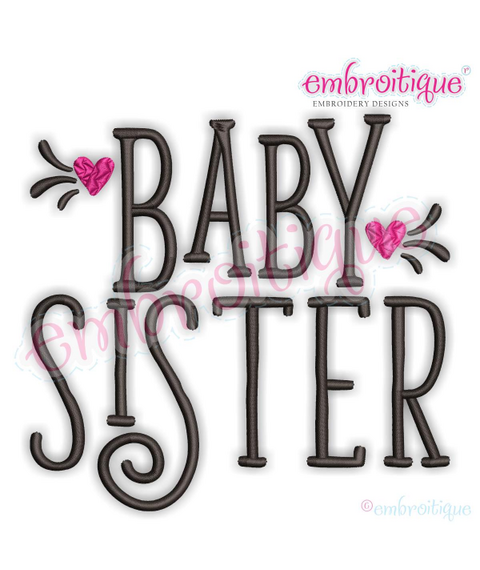 Baby Sister - Adorable Sibling Design -  Embroitique Machine Embroidery Design