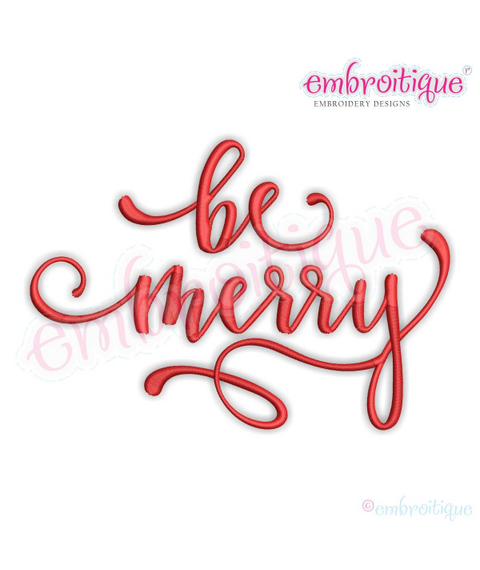Be Merry Holiday Christmas Calligraphy Script Machine Embroidery Design