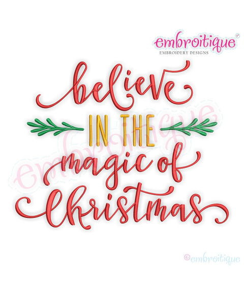 Believe in the Magic of Christmas Holiday Word Art Design for Machine Embroidery