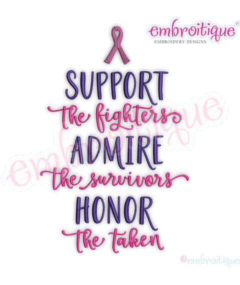 Support the fighters Admire the survivors Honor the Taken Cancer & Military awareness Ribbon