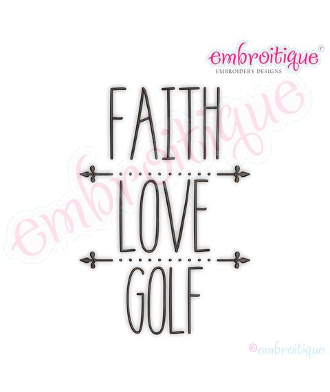 Faith Love Golf Rae Dunn Style Farmhouse Chic Machine Embroidery Design
