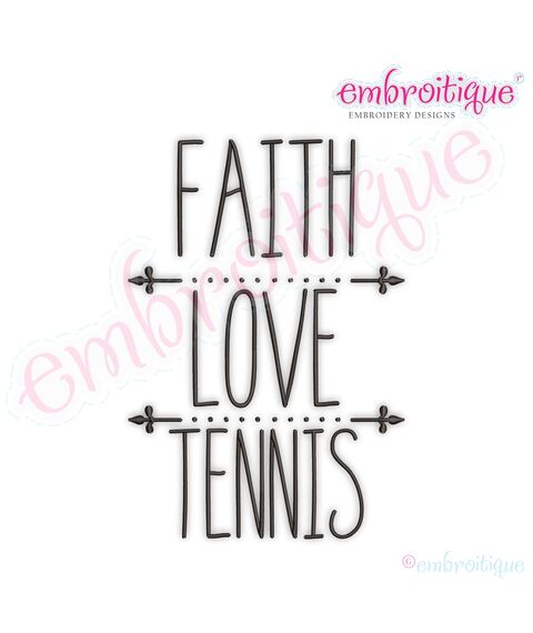 Faith Love Tennis Rae Dunn Style Farmhouse Chic Machine Embroidery Design